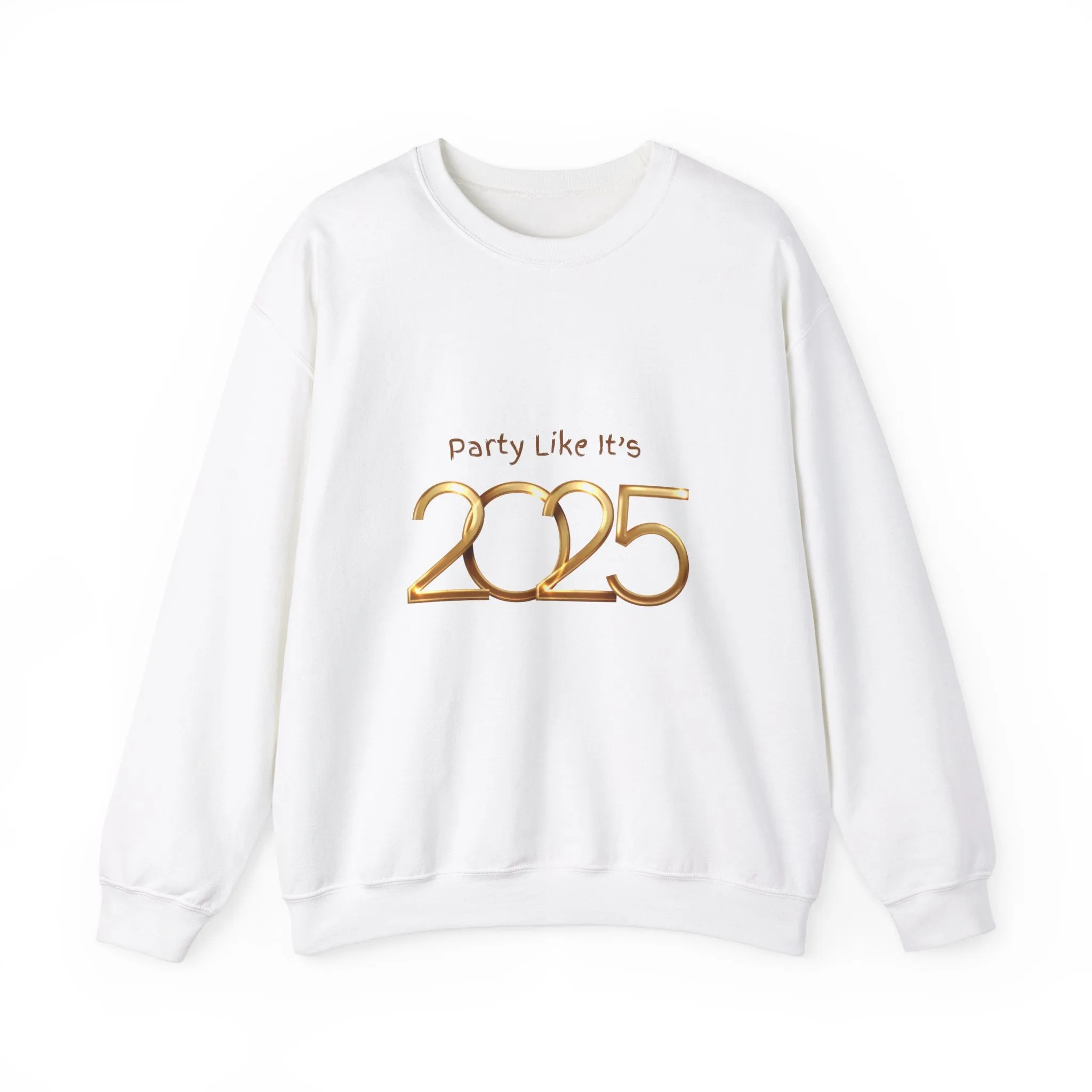 Party Like It's 2025 Crewneck Sweatshirt - Unisex Birthday Party Casual Gift Sweatshirt, Friends, Celebration